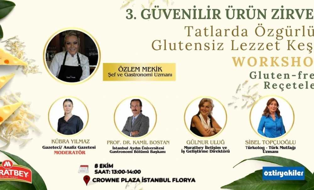  Glutensiz Lezzet Keşfi" workshopu, glutensiz beslenme konusunda doğru bilinen yanlışları ele alacak.