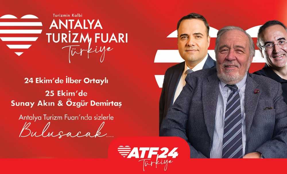 ATF  23 - 24 - 25 Ekim 2024'de Antalya Uluslararası Kongre Merkezi'nde kapılarını açacak. 