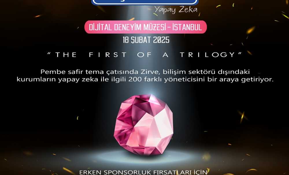 Bilişim Zirvesi, 2025 yılında TRILOGY konseptinde 3 farklı zirve şeklinde gerçekleşecek.